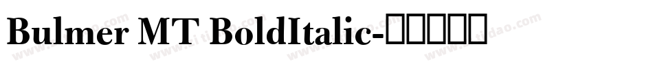 Bulmer MT BoldItalic字体转换